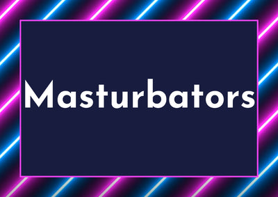 Masturbators 