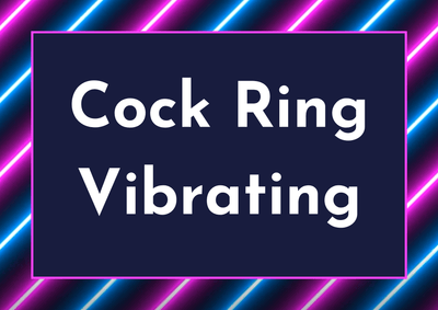 Vibrating Cock Rings