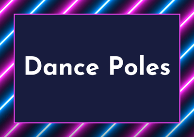 Dance Poles