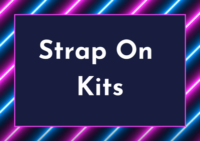 Strap On Kits