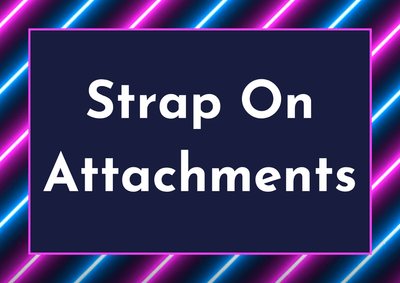 Strap On Attachments