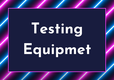 Testing Equipment