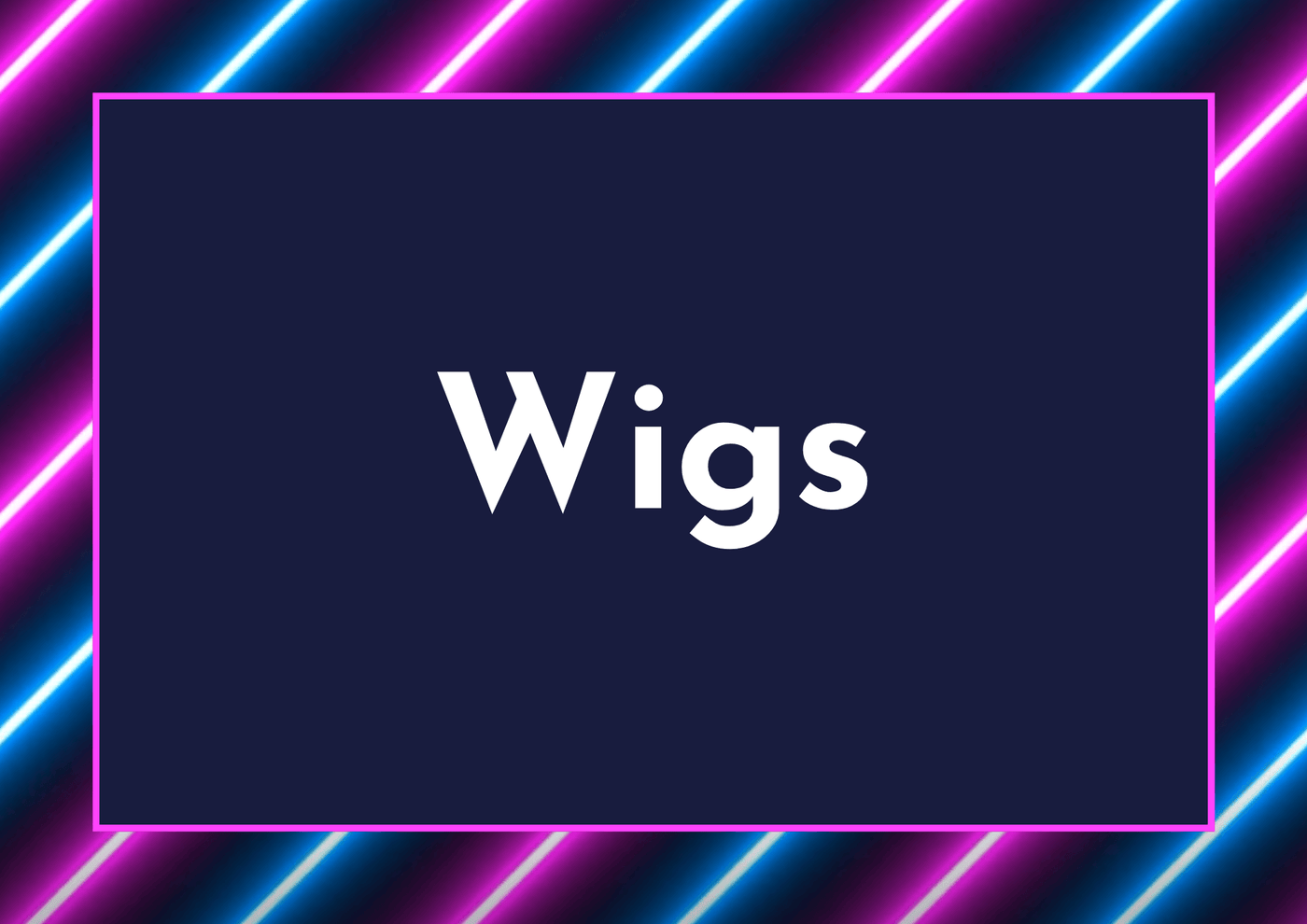 Wigs