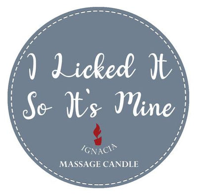 Massage Candle - I Licked It So It's Mine-Lubricants & Essentials - Massage Oils & Lotions-Ignacia-Danish Blue Adult Centres